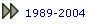 1989-2004